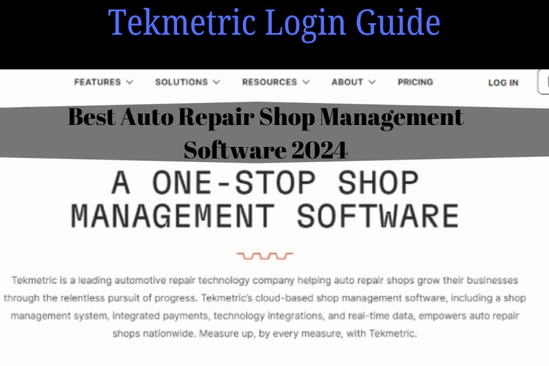 Tekmetric Login Guide - The Best Auto Repair Shop Management Software 2024