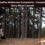 Bluefire Wilderness Complaints - Complete Story About Lawsuit